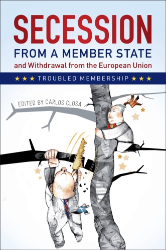 Secession from a member state and withdrawal from the European Union: troubled membership