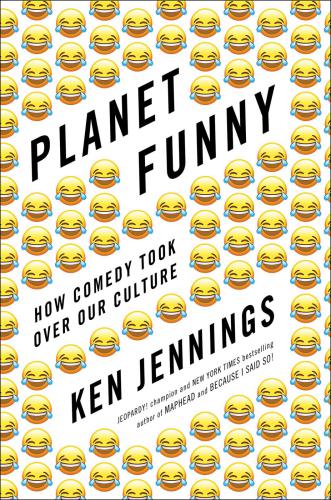 Planet funny: how comedy took over our culture