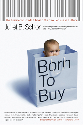 Born to buy: marketing and the transformation of childhood and culture