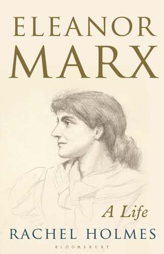 Eleanor Marx: a life