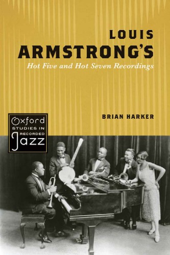 Louis Armstrong's Hot Five and Hot Seven recordings