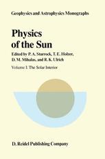 Physics of the Sun: The Solar Interior