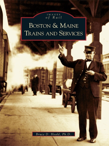 Boston and Maine Trains and Services