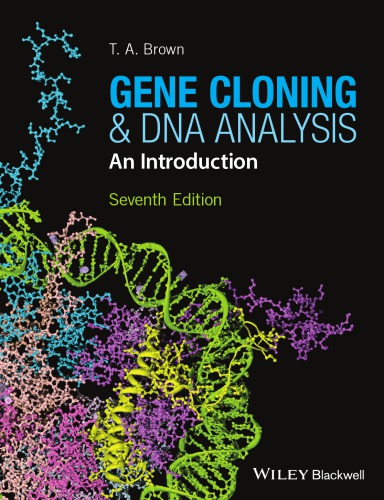 Gene cloning and DNA analysis: an introduction