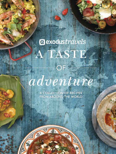 A taste of adventure: a collection of recipes from around the world