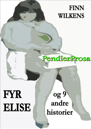 FYR ELISE og 9 andre historier