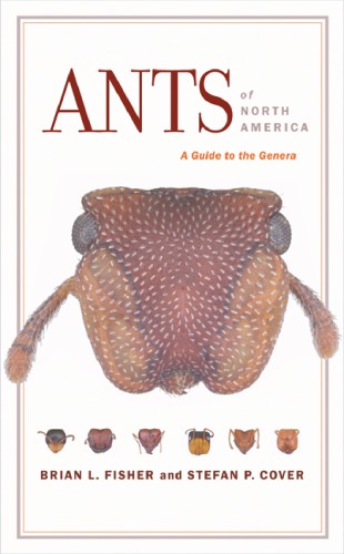 Ants of North America: a guide to the genera