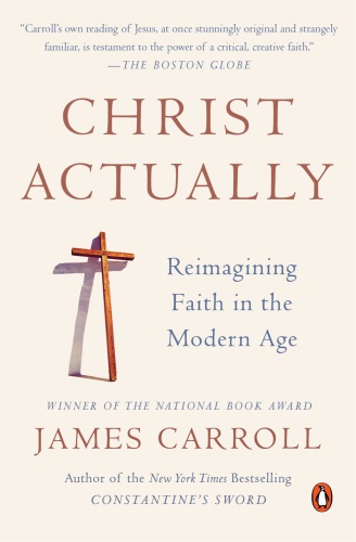 Christ actually: reimagining faith in the modern age