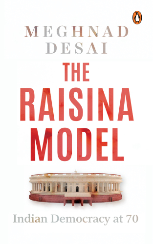 The Raisina model: Indian democracy at 70