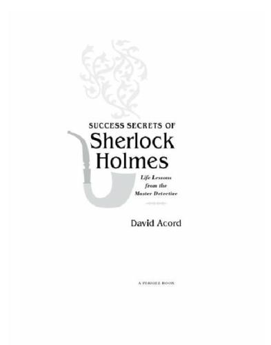 Success secrets of Sherlock Holmes: life lessons from the master detective