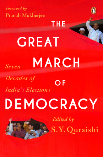 The great march of democracy: seven decades of India's elections