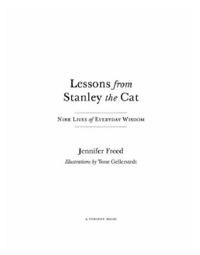 Lessons from stanley the cat: nine lives of everyday wisdom