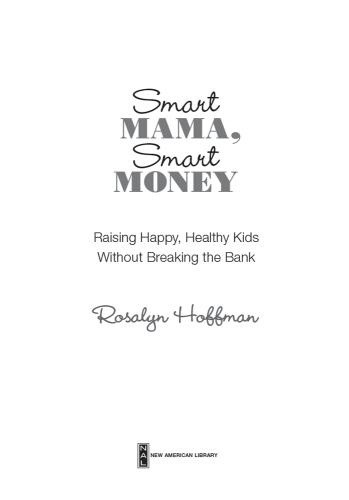 Smart Mama, Smart Money