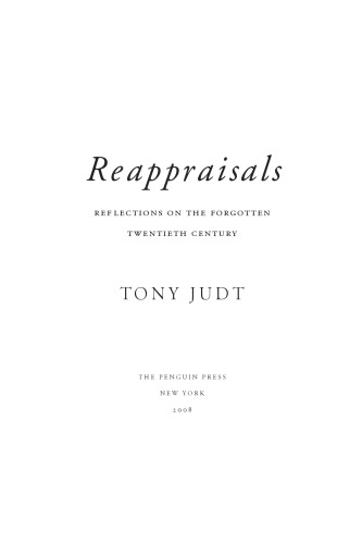 Reappraisals: reflections on the forgotten twentieth century