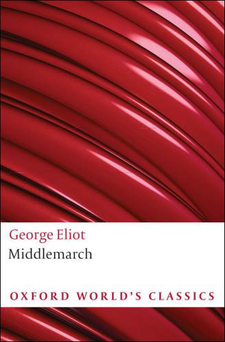 Middlemarch: a study of provincial life