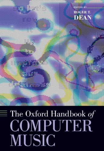 The Oxford handbook of computer music