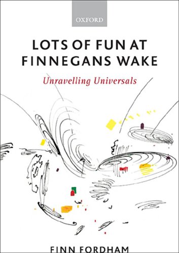 Lots of fun at Finnegans Wake unravelling universals