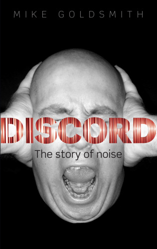 Discord: the story of noise