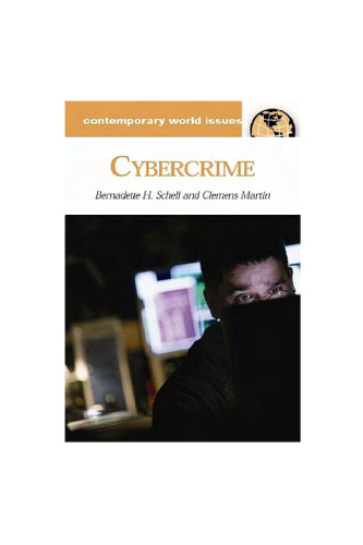 Cybercrime: A Reference Handbook