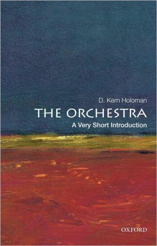 The Orchestra: A Very Short Introduction