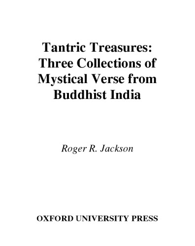 Tantric treasures: three collections of mystical verse from Buddhist India