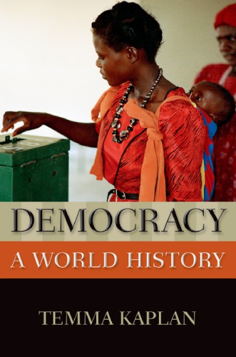 Democracy: a world history