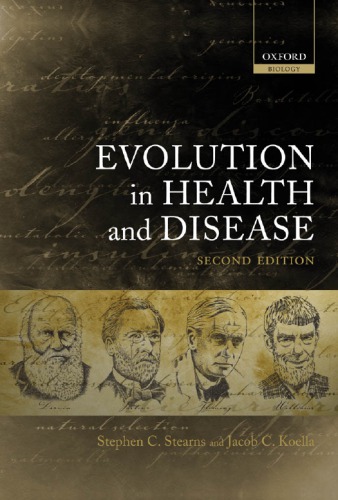 Evolution in Health and Disease