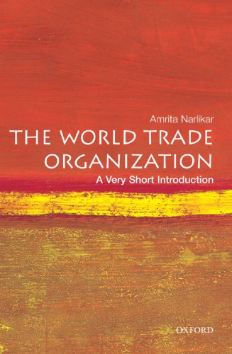 The World Trade Organization: a very short introduction