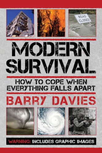 Modern survival: how to cope when everything falls apart