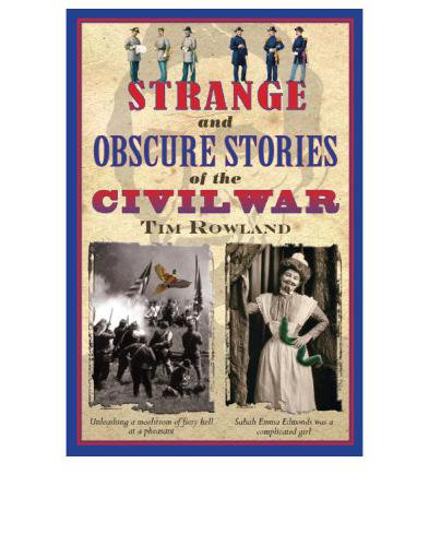 Strange and Obscure Stories of the Civil War