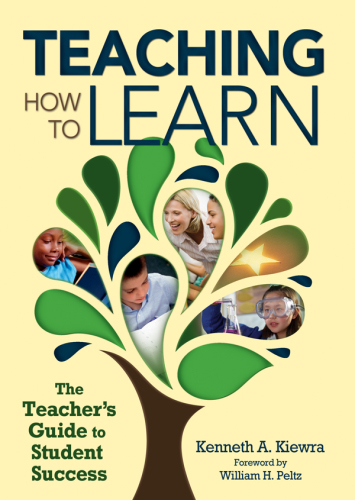 Teaching How to Learn: the Teacher's Guide to Student Success