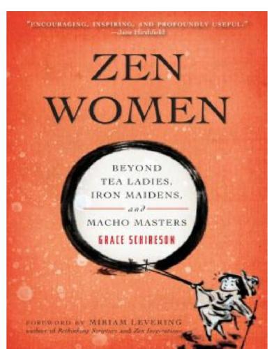 Zen women beyond tea ladies, iron maidens, and macho masters