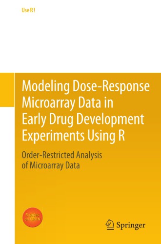 Modeling Dose-Response Microarray Data in Early Drug Development Experiments Using R: Order-Restricted Analysis of Microarray Data