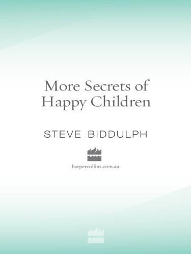 More Secrets of Happy Children