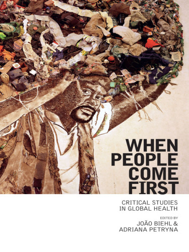 When people come first: critical studies in global health