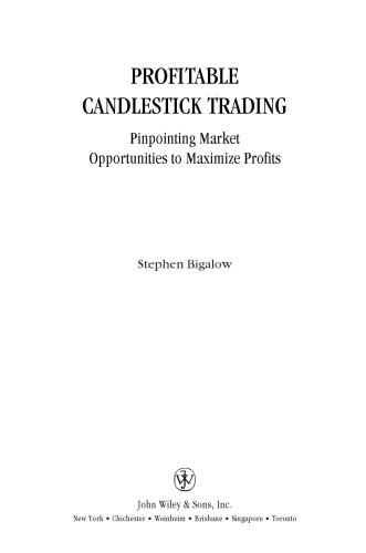 Profitable candlestick trading: pinpointing market opportunities to maximize profits