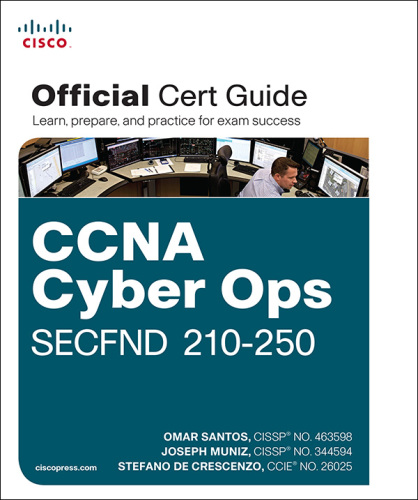 CCNA Cyber Ops SECFND 210-250 official cert guide