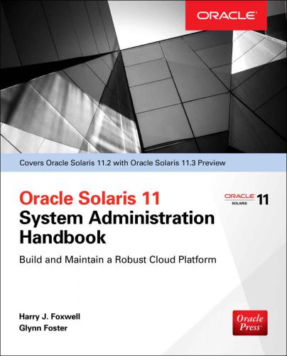 Oracle Solaris 11.2 System Administration Handbook