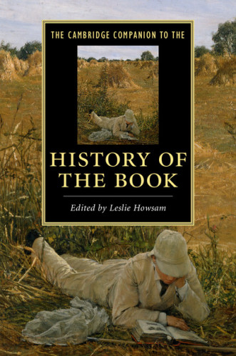 The Cambridge companion to the history of the book