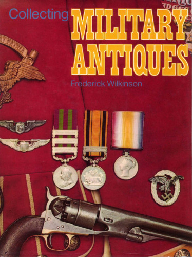 Collecting military antiques