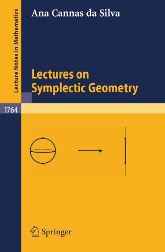 Lectures on Symplectic Geometry