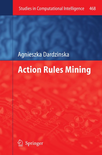 Action rules mining