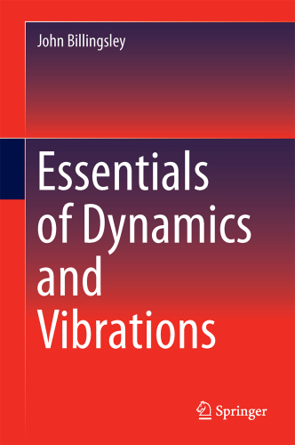 Essentials of Dynamics and Vibrations