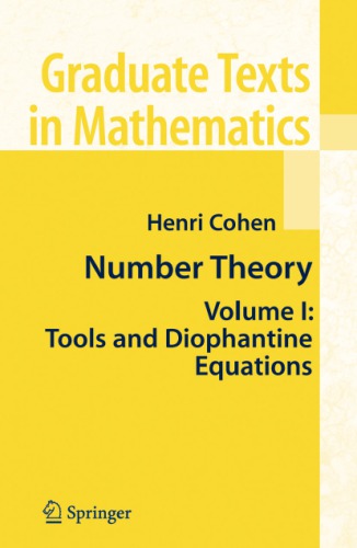 Number Theory, Volume I: Tools and Diophantine Equations