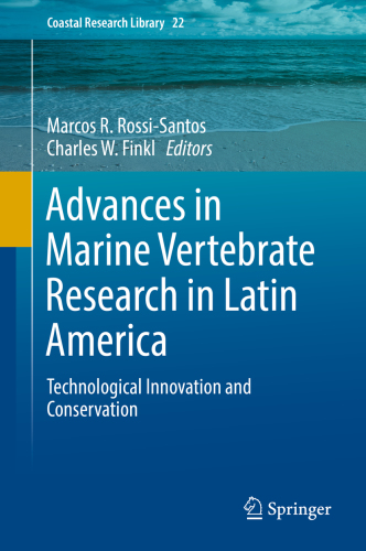 Advances in marine vertebrate research in Latin America: technological innovation and conservation