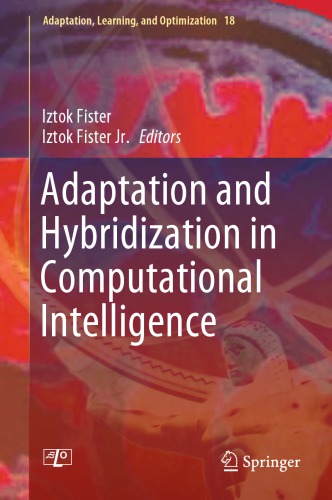 Adaptation and Hybridization in Computational Intelligence