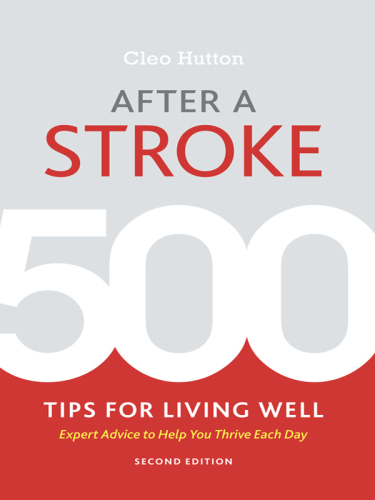 After a stroke: 300 tips for making life easier