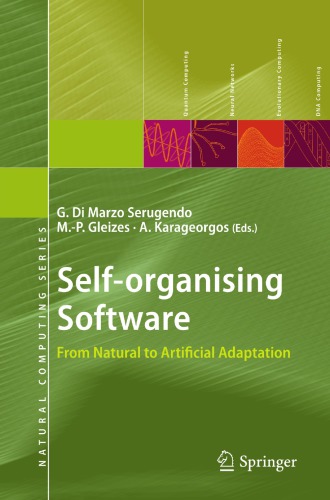 Self-organizing software from natural to artificial adaptation