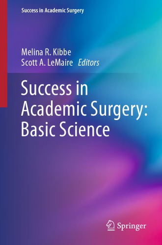 Success in academic surgery. Basic science