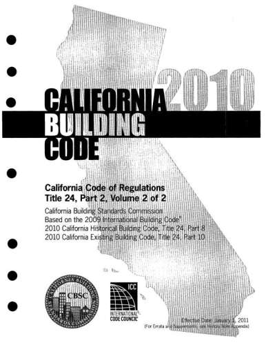 2013 California building code: California code of regulations, Title 24, Part 2